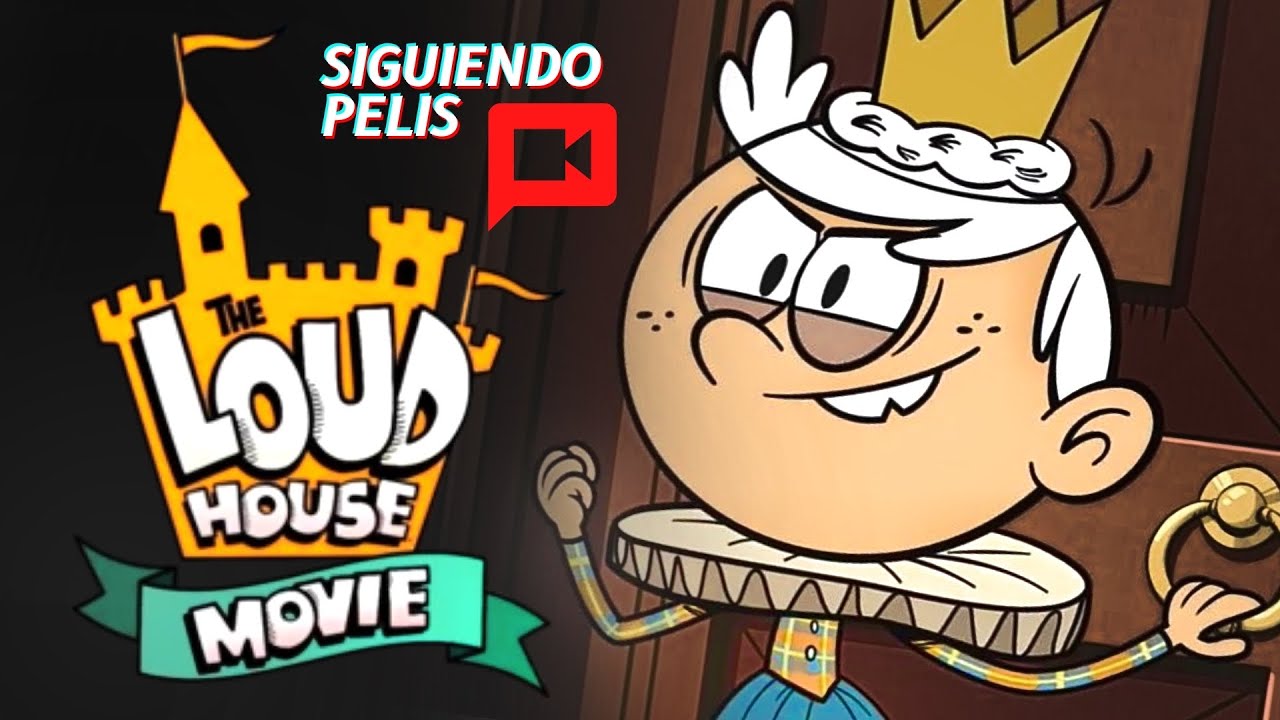 The Loud House La PelÍcula Resumen OpiniÓn En 9 Minutos Youtube 