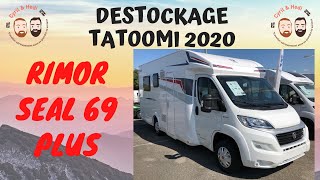 UN CAMPING-CAR NEUF A MOINS DE 49 000 € ??? RIMOR SEAL 69 PLUS
