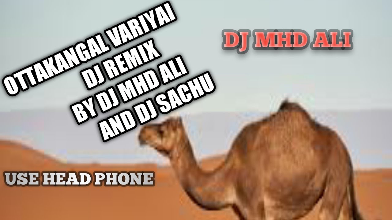 Ottakangal variyai Remix by dj mhd ali and dj sachu mappila music remix dj mhd ali