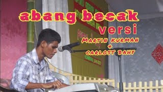 Martin Kurman U0026 Carlost Bahy Dalam Lagu Abang Becak