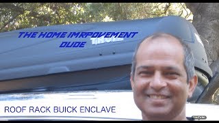 How to Install A Roof Rack On A Buick Enclave (GMC Acadia)