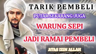 Download Lagu DOA PENGLARIS DAGANGAN || DAGANGAN SEPI LANGSUNG DI BORONG PEMBELI || ATAS IZIN ALLAH DAGANGAN LARIS MP3