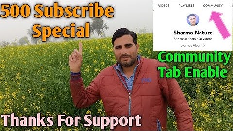 500 Subscribe Special video ! Community Tab Enable Kaise Kare | 500 Subscribe Hone pe kya Milta h !