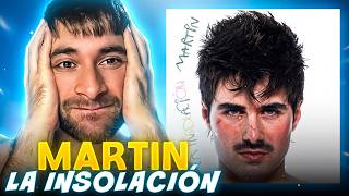 REACCION a MARTIN - LA INSOLACIÓN (DISCO COMPLETO)