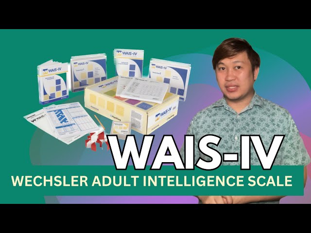 OVERVIEW OF WECHSLER ADULT INTELLIGENCE SCALE IV (WAIS-IV) | IQ