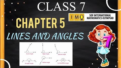 Class 7 IMO | Chapter 5 | Lines and Angles | lines & Angles for class 7 | Part 1