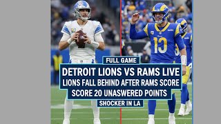 Detroit Lions vs Rams live Lions fall behind after Rams score 20 unanswered points