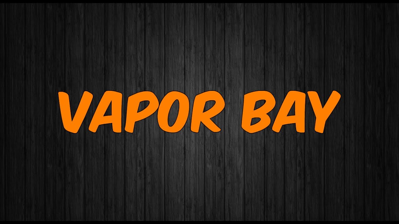vapor barrier Vapor Bay E-liquid w/Ste & Vise
