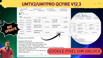 Umt New Update | Umt Qcfire New Update | Google Pixel SIM Unlock
