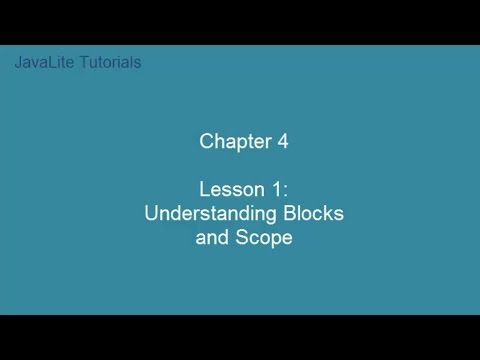 Chapter 4( Lesson 1: Understanding Blocks and Scope)