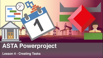 ASTA powerproject Lesson 4 - Creating Tasks