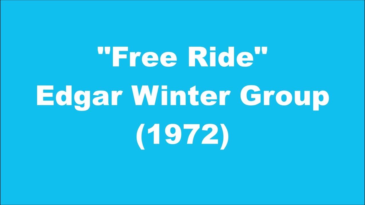 edgar-winter-group-free-ride-1972-youtube