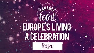 Europe's Living a Celebration - Rosa - Karaoke Con Coros