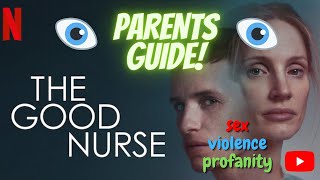 THE GOOD NURSE (2022) | REVIEW FOR PARENTS GUIDE AND RATINGS