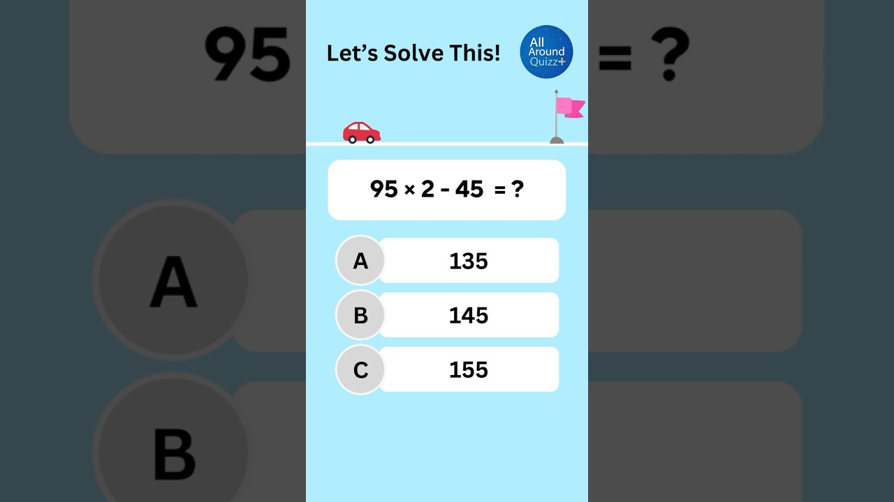 Can You Solve This? | EP 021 #allaroundquizzplus #math #quiz #test
