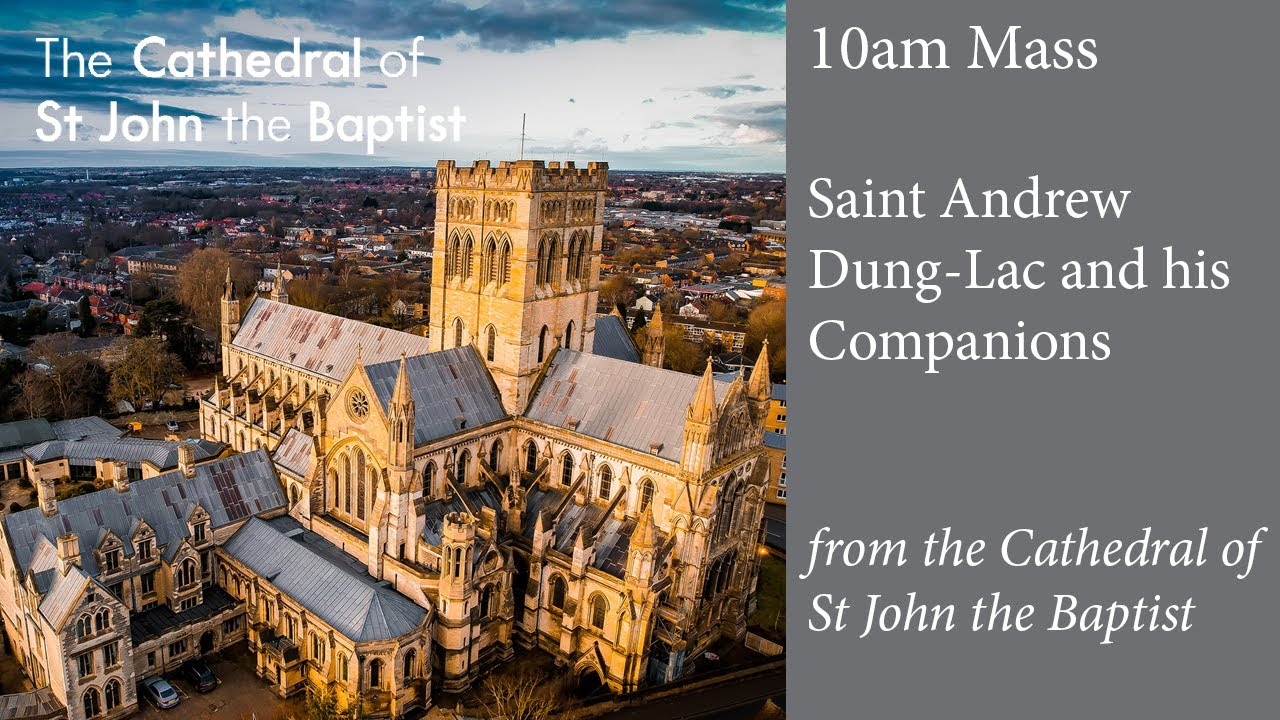 Saint Andrew DungLac and his companions 24th November 2022 YouTube