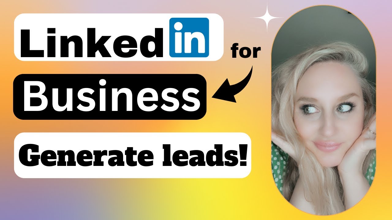 How to use LinkedIn for business 2023 | How to b2b leads generated by