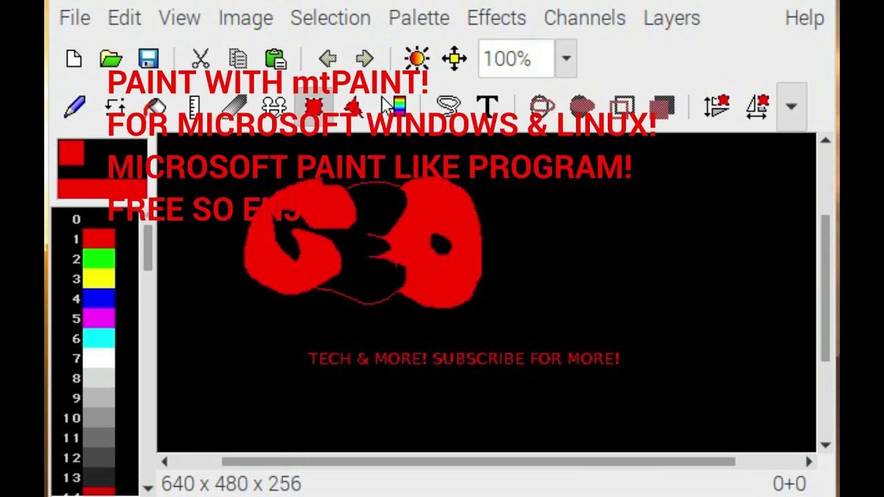 PAINT ON YOUR COMPUTER WITH mtPAINT FOR MICROSOFT WINDOWS & LINUX! MICROSOFT PAINT LIKE PROGRAM