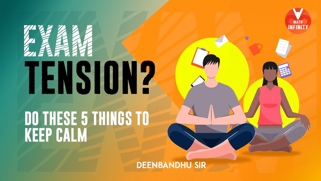 How To Cope Up With Exam Stress? | 5 Instant Ways to Calm Yourself Down ...