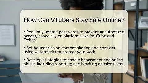 How Can VTubers Stay Safe Online? - Everyday-Networking