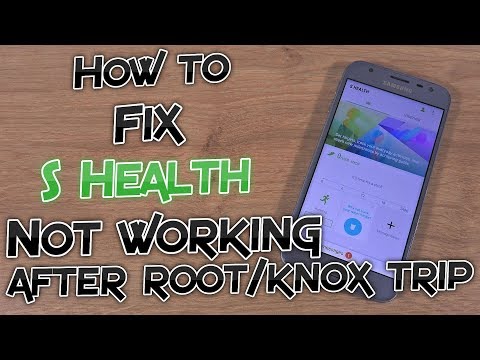 How to fix S Health on (Knox tripped) rooted Samsung phone - Nougat - Galaxy  J3 2017 [Tutorial]