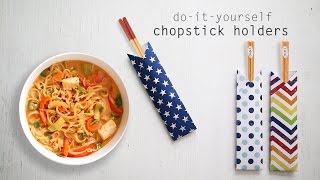 DIY: Chopstick Holders