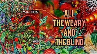 Mastodon - Tread Lightly (Lyric Video)