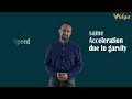acceleration due to gravity of falling bodies| Vidya Free Education