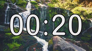 20 second timer with Calm and Soft Music and background of waterfall