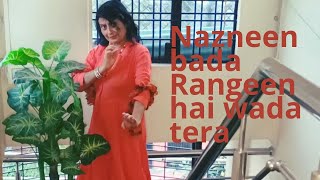 Actdance Cover On The Song Nazneen Bada Rangeen Hai Wada Tera