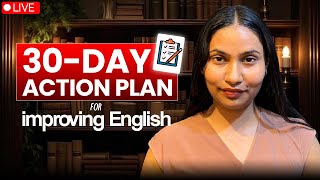 30-Day ACTION PLAN To Master English