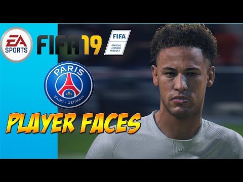 FIFA 19 -  PSG Player Faces
