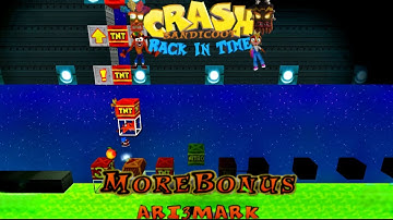 Crash Bandicoot - Back In Time Fan Game: Custom Level: More Bonus By Ari3Mark
