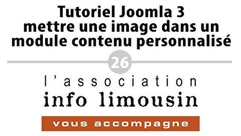 Tutoriel Joomla 3 - mettre une image dans un module
