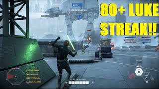 Star Wars Battlefront 2 - HUGE 80+ Luke Skywalker Killstreak! | DICE PLEASE NERF POLES!