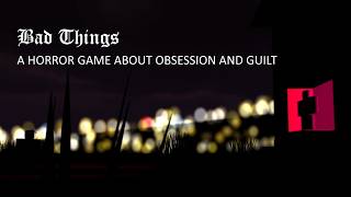 A game about obsession and guilt that left me speechless/ BAD THINGS [full game]