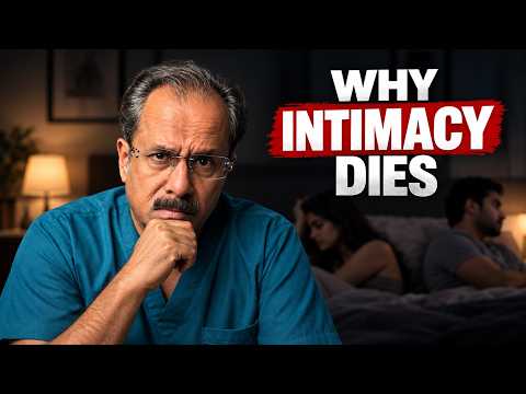Why Sex Changes After Marriage | 7 Reasons Intimacy & Desire Slowly Die