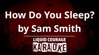 Information Sam Smith - How Do You Sleep [KARAOKE] Update
