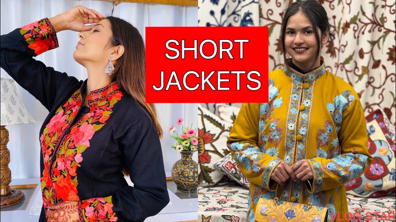 LIVE | KASHMIRI SHORT COATS IN SILK AND WOOL | LADIES JACKETS