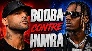 HIMRA ATTAQUÉ PAR BOOBA IL RÉPOND 