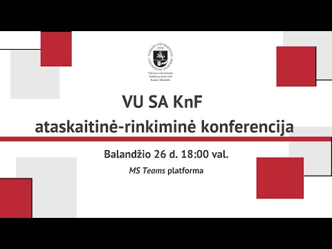 VU SA KnF ataskaitinė-rinkiminė konferencija (2021)