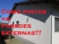 Quais Tintas usar para pintar as PAREDES EXTERNAS? #engenharianaprática