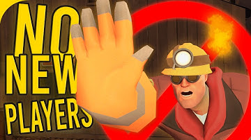 TF2 Hates New Players