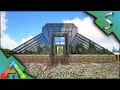 THE GREENHOUSE! EPIC GIANT FARM! - Ark: Survival Evolved [S3E105]