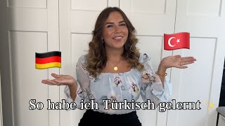 Ich Erzähle Euch Wie Ich Türkisch Gelernt Habe Tipps Tricks Marisaemrah Ürkischlernen
