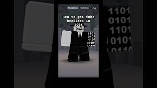 How to get fake headless in 2026 #roblox #headless #minecraft #food #mm2 #anime #edit #audio #art