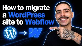 How to Migrate a WordPress Site to Webflow