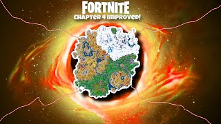 Fortnite - Chapter 4 IMPROVED (Map Concept)