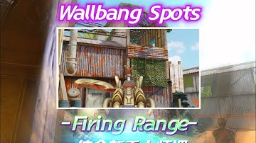 Wallbang Spots in Firing Range part.5