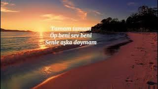 Deniz Cem - Tamam Tamam(Sözleri/Lyrics)